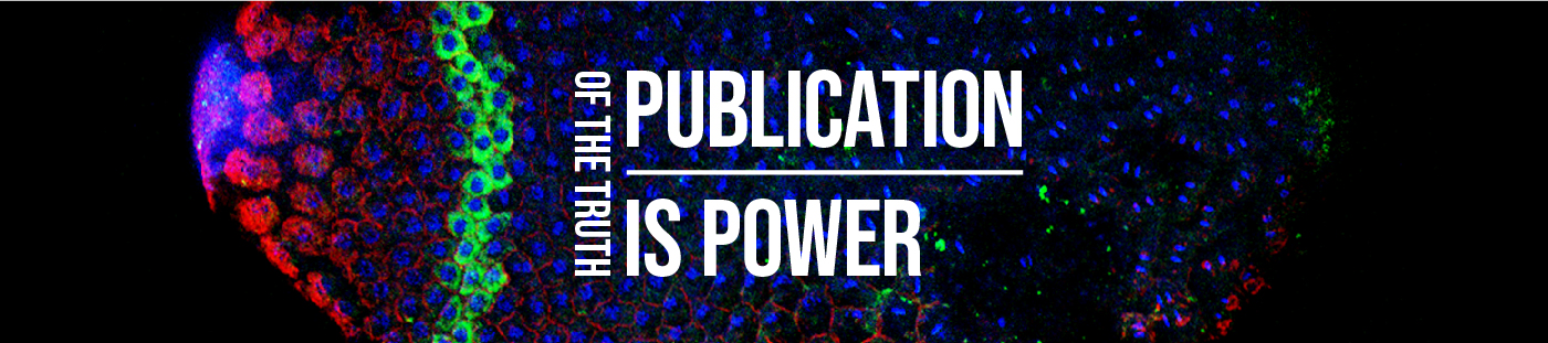 Publication of the truth is power